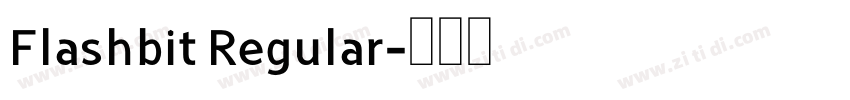 Flashbit Regular字体转换